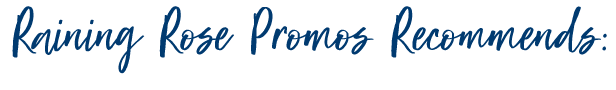 Raining Rose Promos Recommends