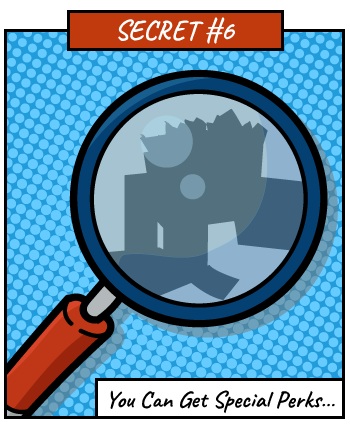 Secret #6: You Can Get special Perks – with objects blacked out in a magnifying glass
