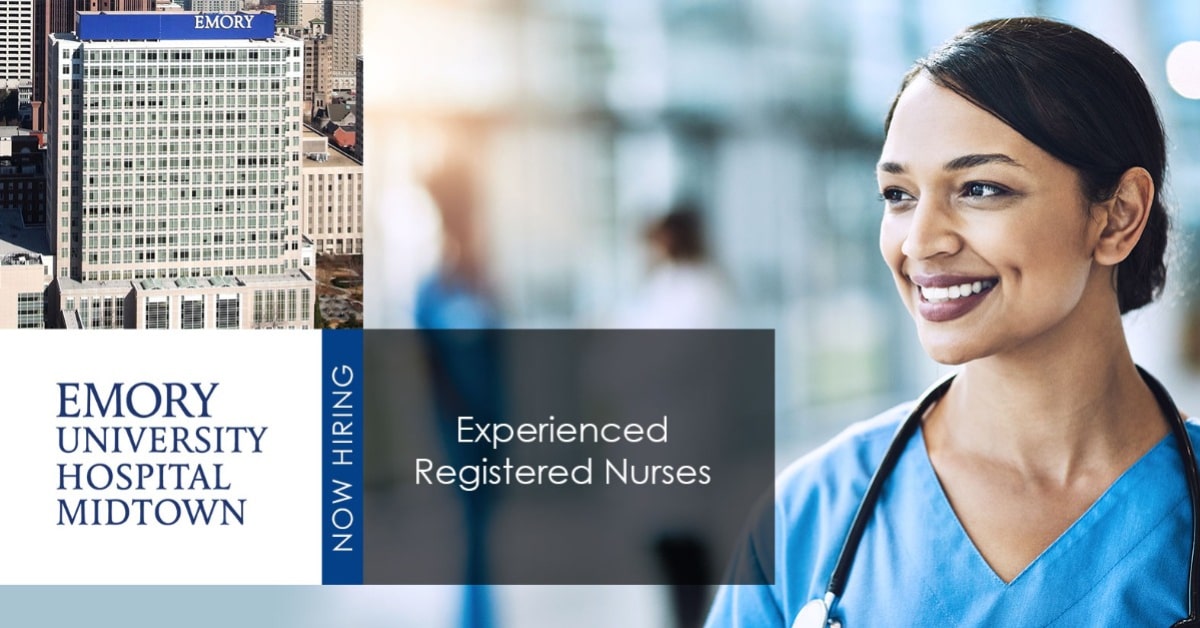 Nursing Jobs Emory Healthcare Atlanta, GA