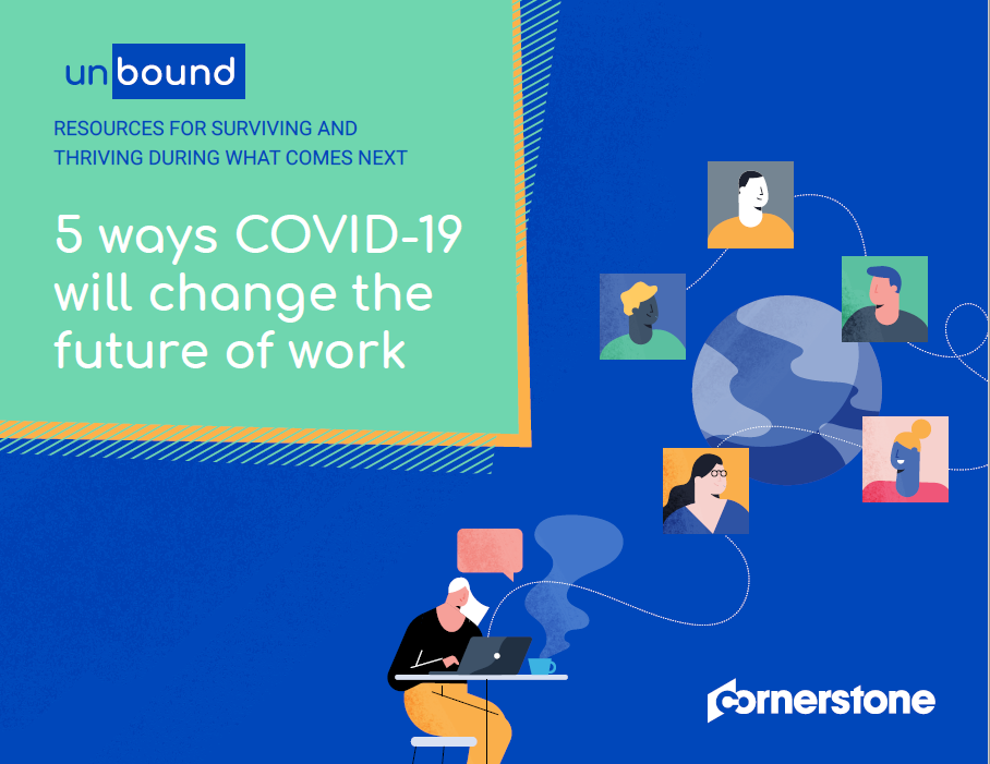 5 ways COVID19 will change the future of work
